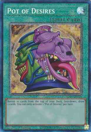 Pot of Desires - RA01-EN056 - Prismatic Collector's Rare - 1st Edition