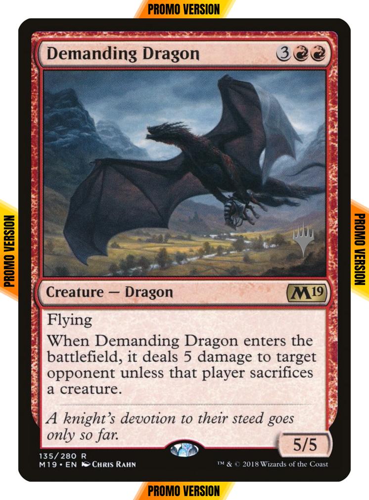 Demanding Dragon [135p] [Promo Pack] [Core Set 2019 Promos] [Non-Foil]