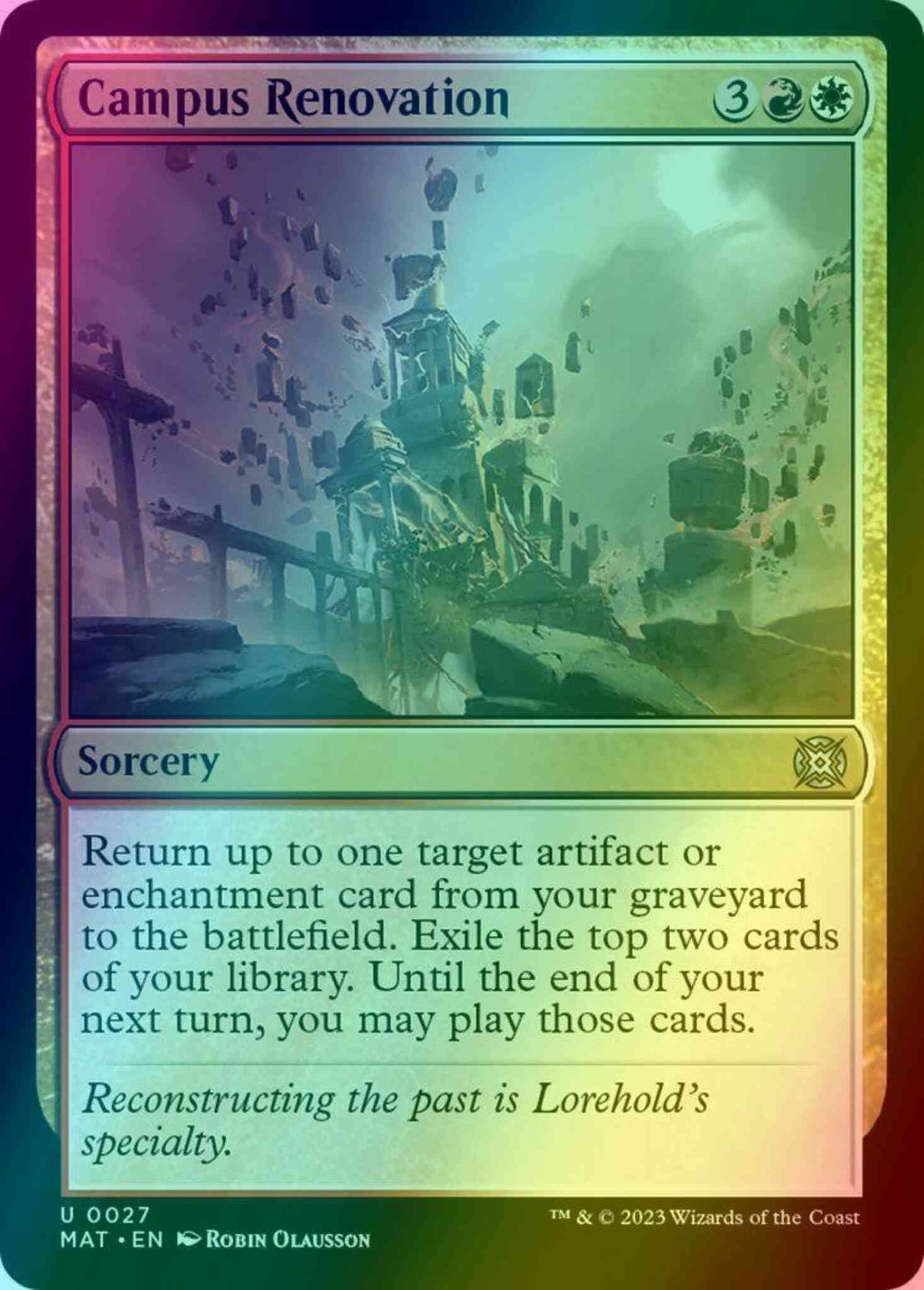 Campus Renovation [27] [March of the Machine: The Aftermath] [Foil]