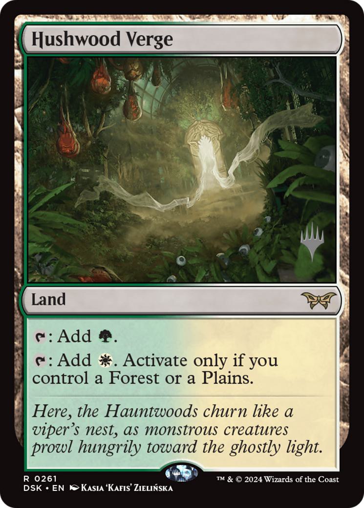 Hushwood Verge [261p] [Promo Pack] [Duskmourn: House of Horror: Promos] [Non-Foil]