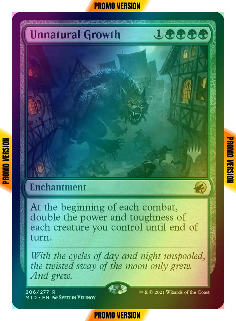 Unnatural Growth [Promo Pack] [206p] [Innistrad: Midnight Hunt Promos] [Foil]
