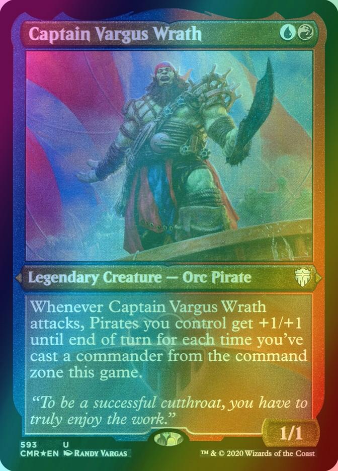 Captain Vargus Wrath [593] [Commander Legends] [Etched Foil]