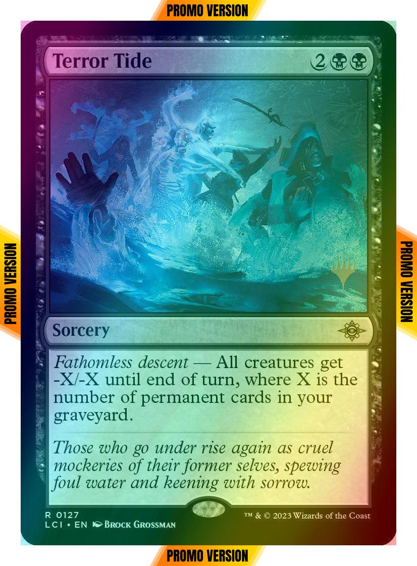 Terror Tide [127p] [Promo Pack] [The Lost Caverns of Ixalan: Promos] [Foil]