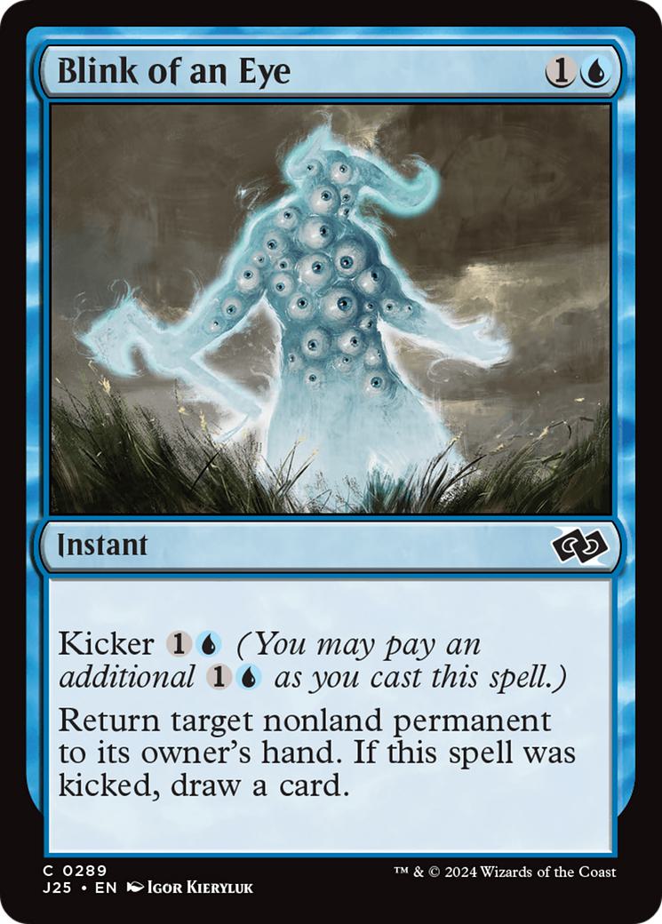 Blink of an Eye [289] [Foundations: Jumpstart] [Non-Foil]