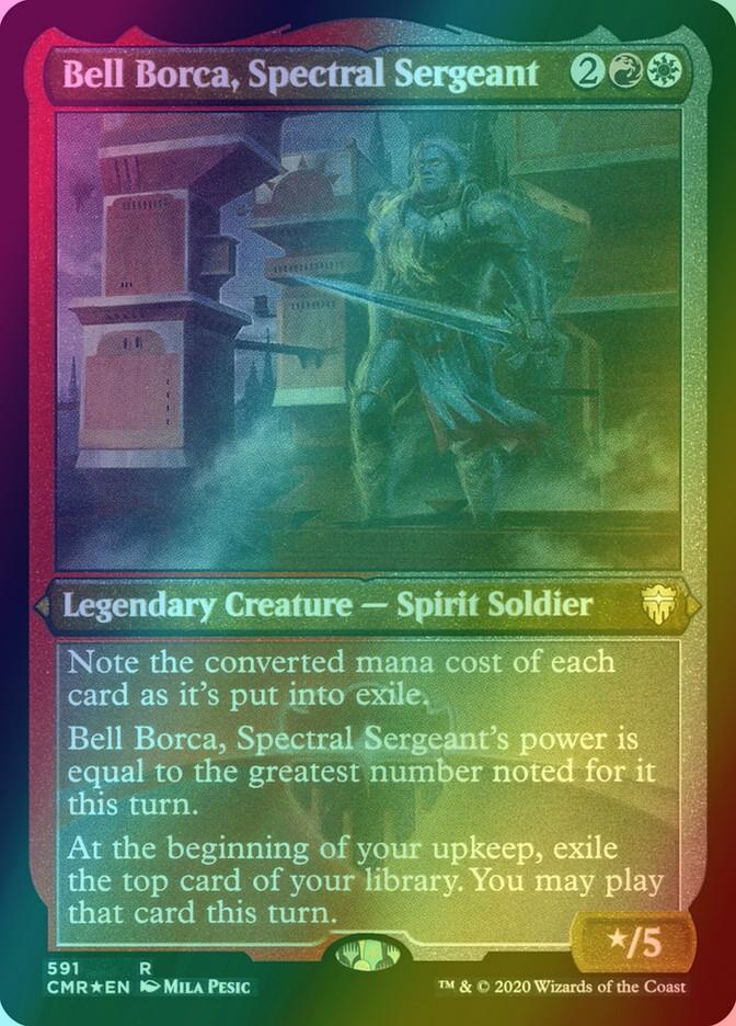Bell Borca, Spectral Sergeant [591] [Commander Legends] [Etched Foil]