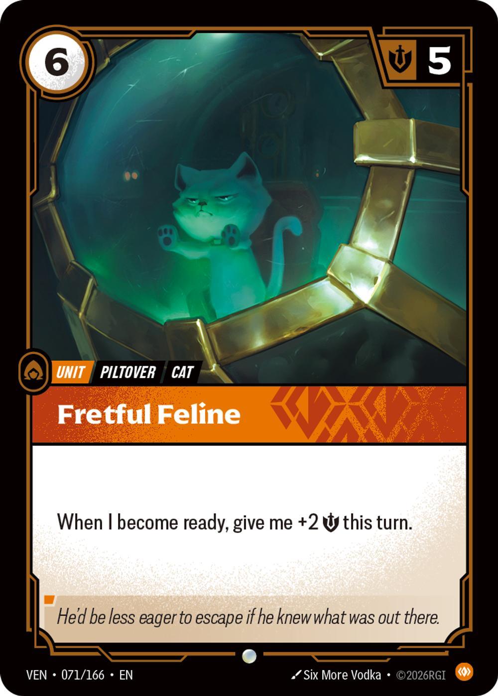 Fretful Feline - 071/166 [Vendetta] [Non-Foil]