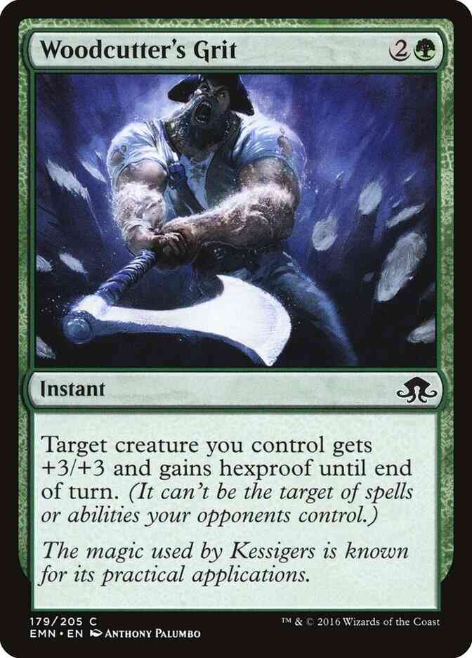 Woodcutter's Grit [179] [Eldritch Moon] [Non-Foil]