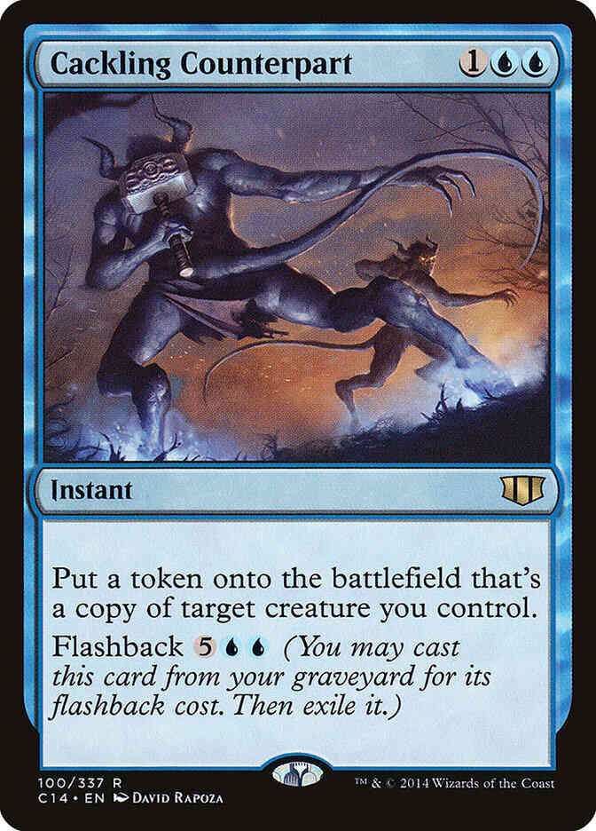 Cackling Counterpart [100] [Commander 2014] [Non-Foil]