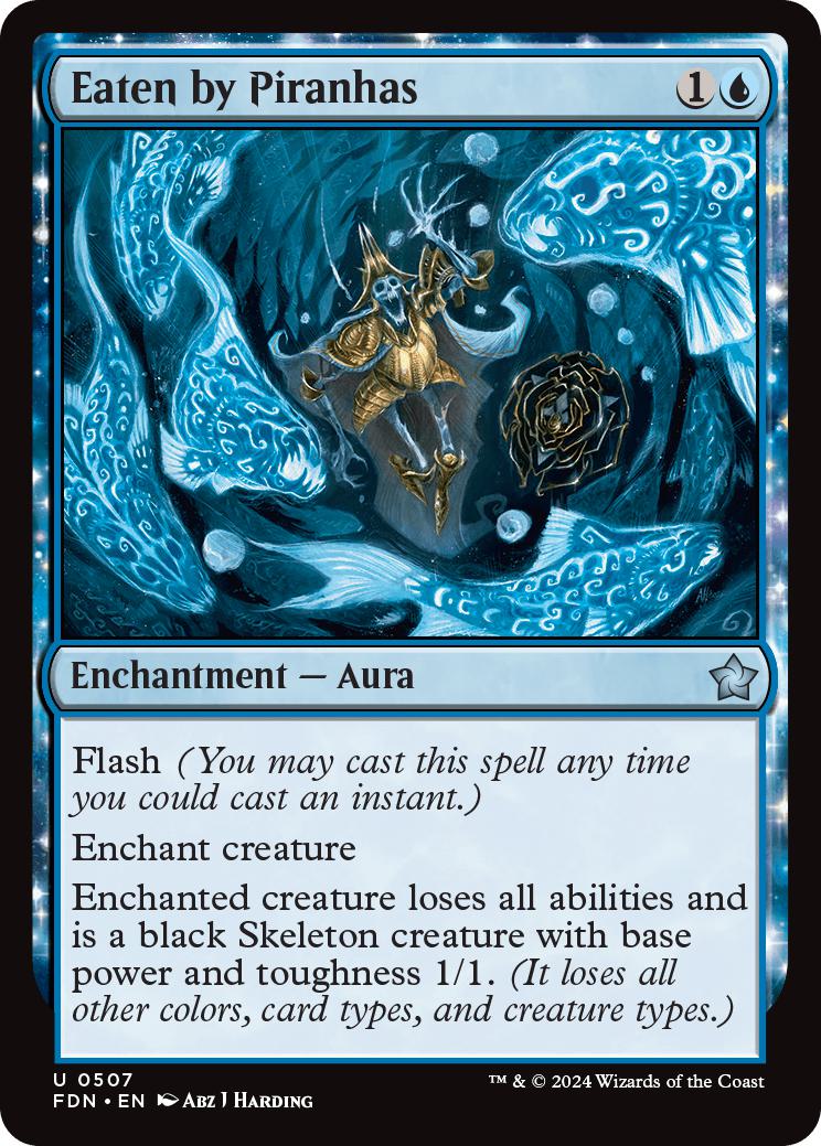 Eaten by Piranhas [507] [Foundations] [Non-Foil]