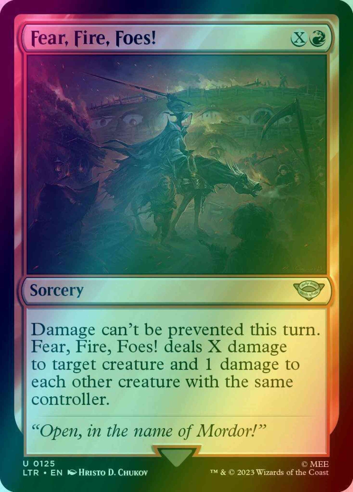 Fear, Fire, Foes! [125] [The Lord of the Rings: Tales of Middle-earth] [Foil]