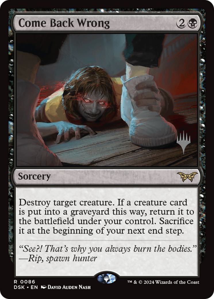 Come Back Wrong [86p] [Promo Pack] [Duskmourn: House of Horror: Promos] [Non-Foil]