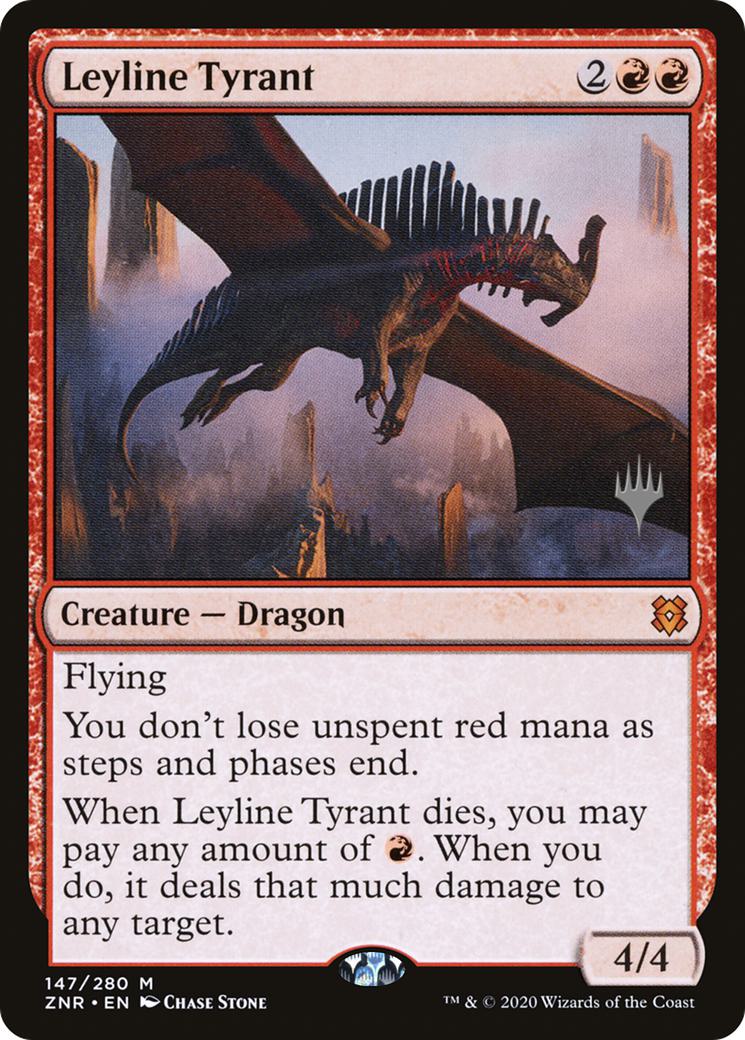 Leyline Tyrant [Promo Pack] [147p] [Zendikar Rising Promos] [Non-Foil]