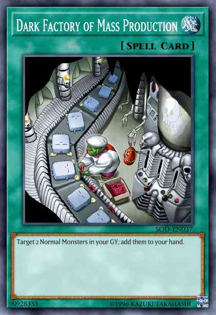 Dark Factory of Mass Production - DR3-EN037 - Common - Unlimited