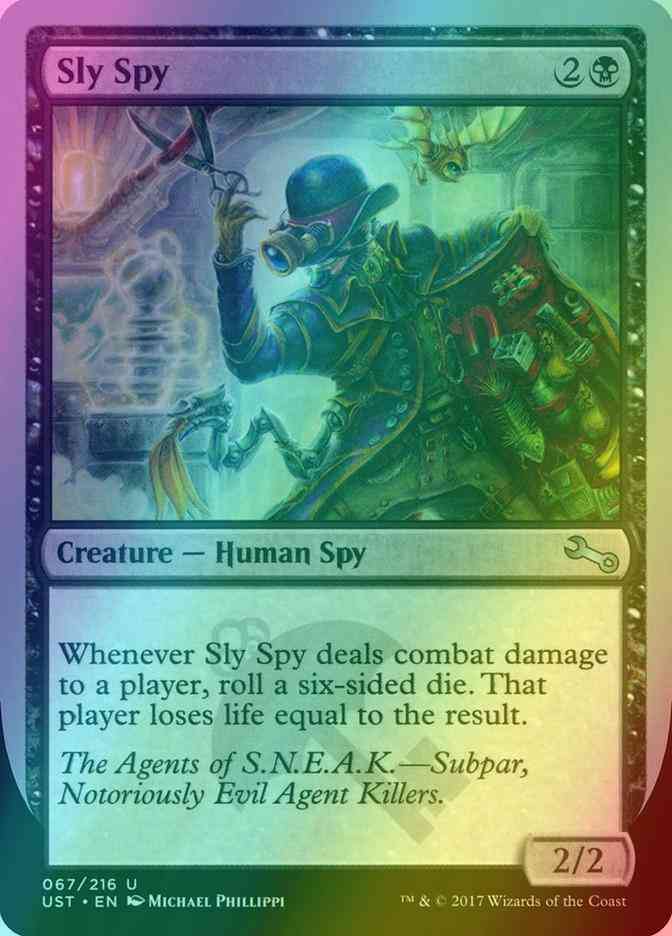 Sly Spy [67f] [f] [Unstable] [Foil]
