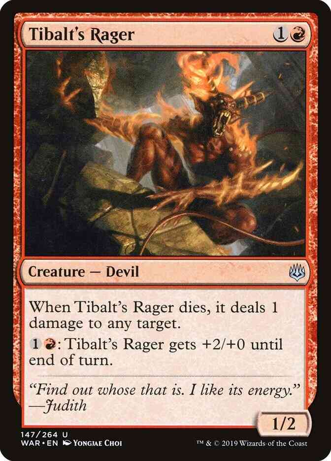 Tibalt's Rager [147] [War of the Spark] [Non-Foil]