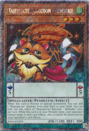 Majespecter Raccoon - Bunbuku - RA04-EN259 - Platinum Secret Rare - 1st Edition
