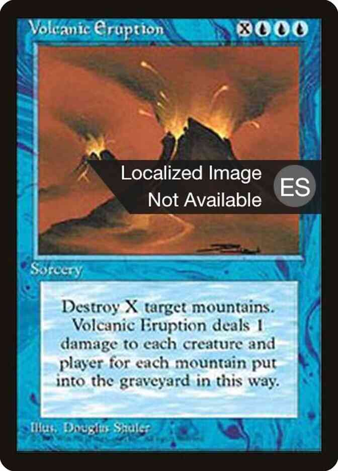 Volcanic Eruption - Spanish [112] [Fourth Edition Black Border: Spanish] [Non-Foil]
