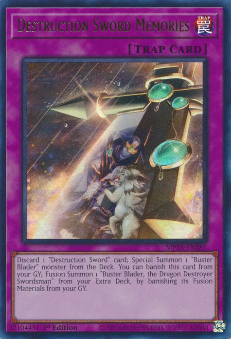 Destruction Sword Memories - MP25-EN281 - Ultra Rare - 1st Edition