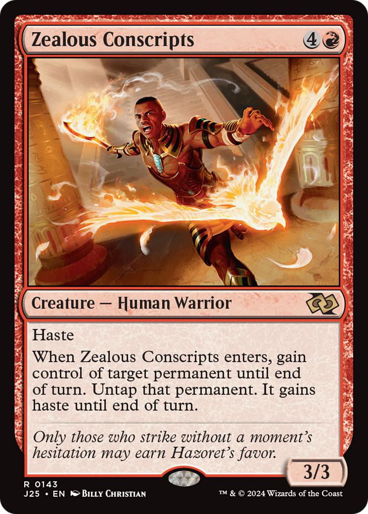 Zealous Conscripts [143] [Foundations: Jumpstart] [Non-Foil]