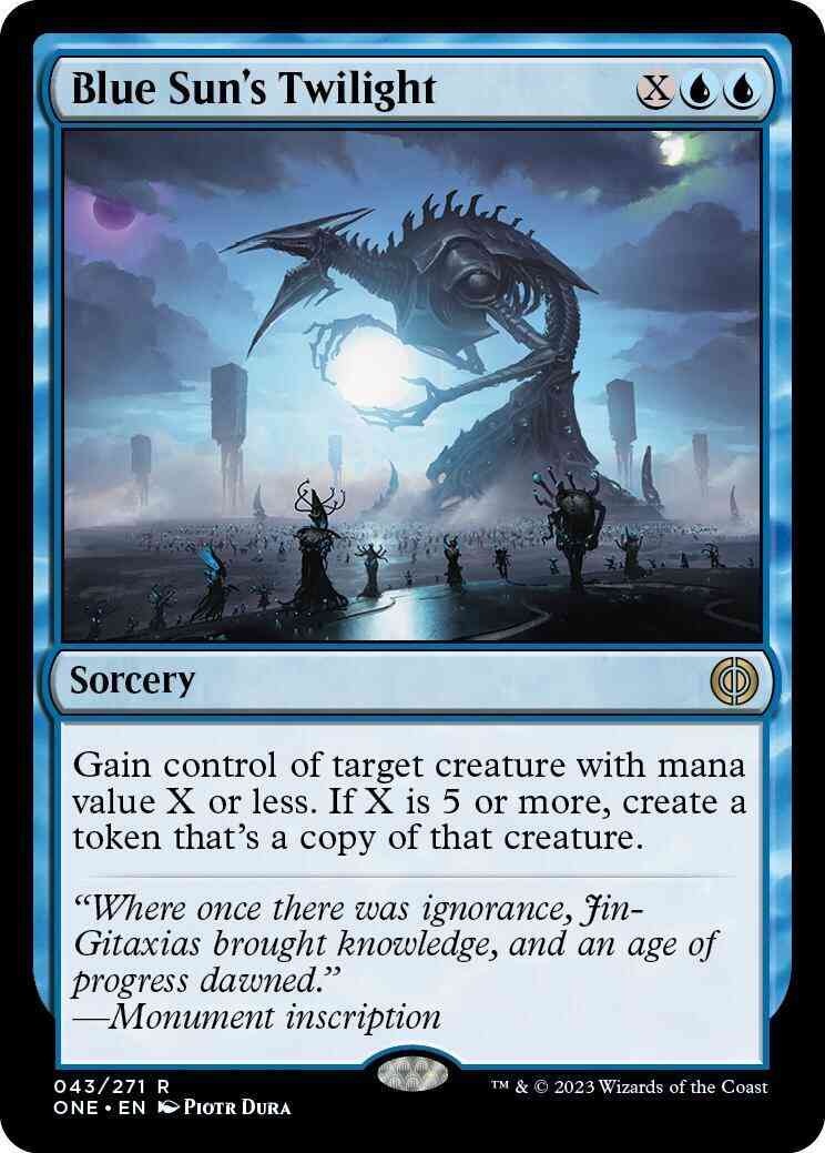 Blue Sun's Twilight [43] [Phyrexia: All Will Be One] [Non-Foil]