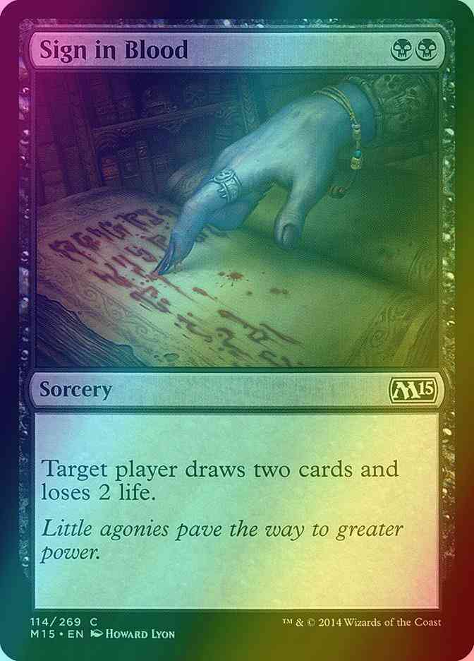 Sign in Blood [114] [Magic 2015] [Foil]