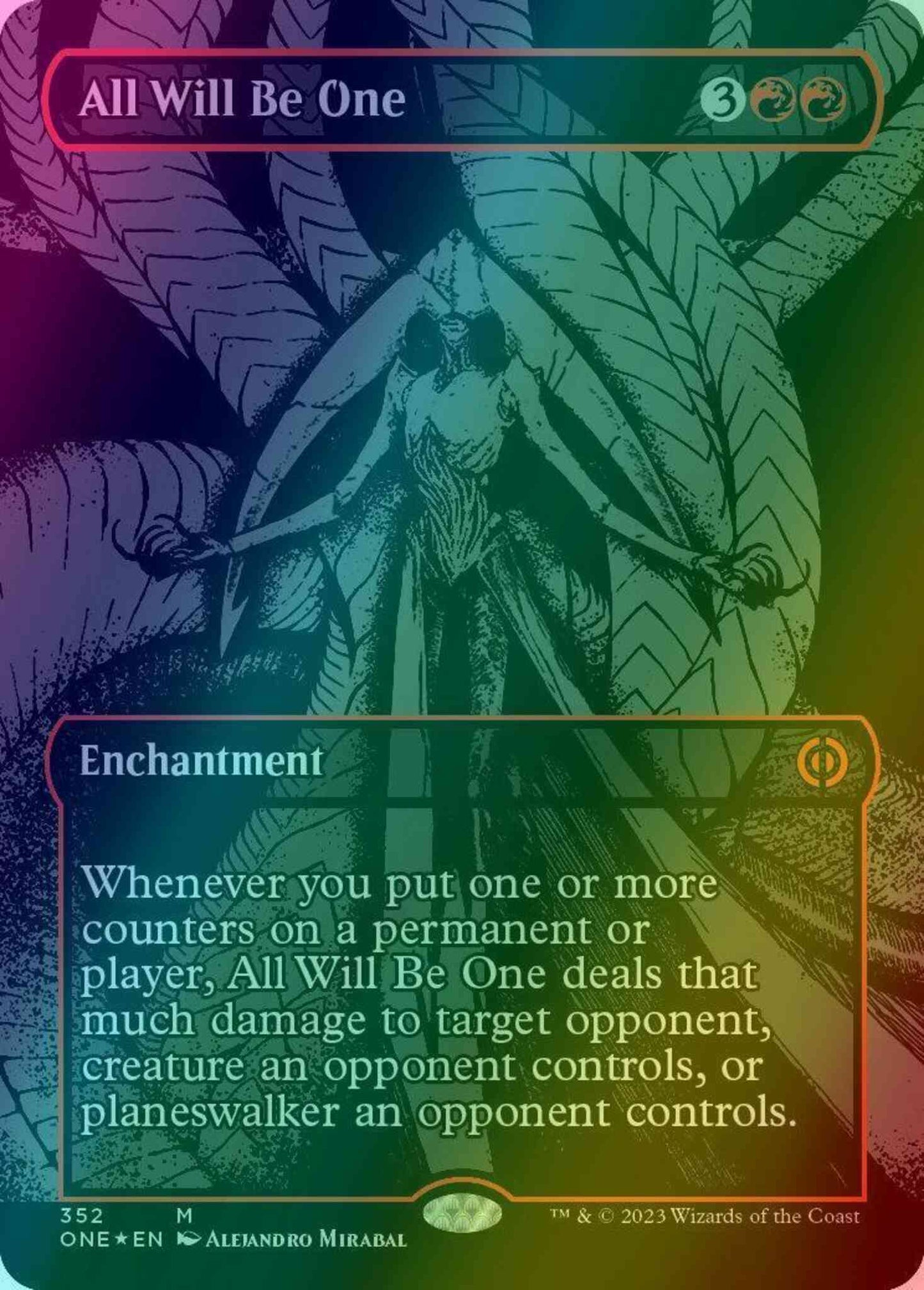 All Will Be One [352] [Borderless] [Phyrexia: All Will Be One] [Oil Slick Foil]