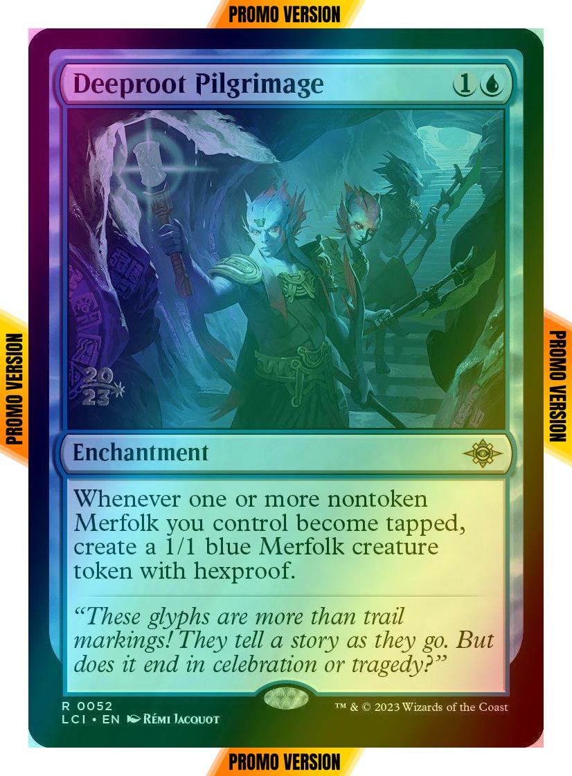 Deeproot Pilgrimage [52s] [Prerelease] [The Lost Caverns of Ixalan: Promos] [Foil]