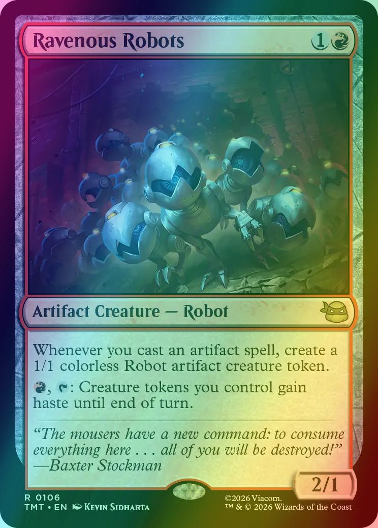 Ravenous Robots [106] [Teenage Mutant Ninja Turtles] [Foil]