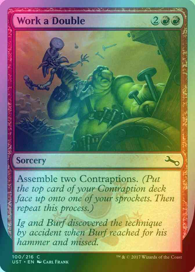Work a Double [100] [Unstable] [Foil]