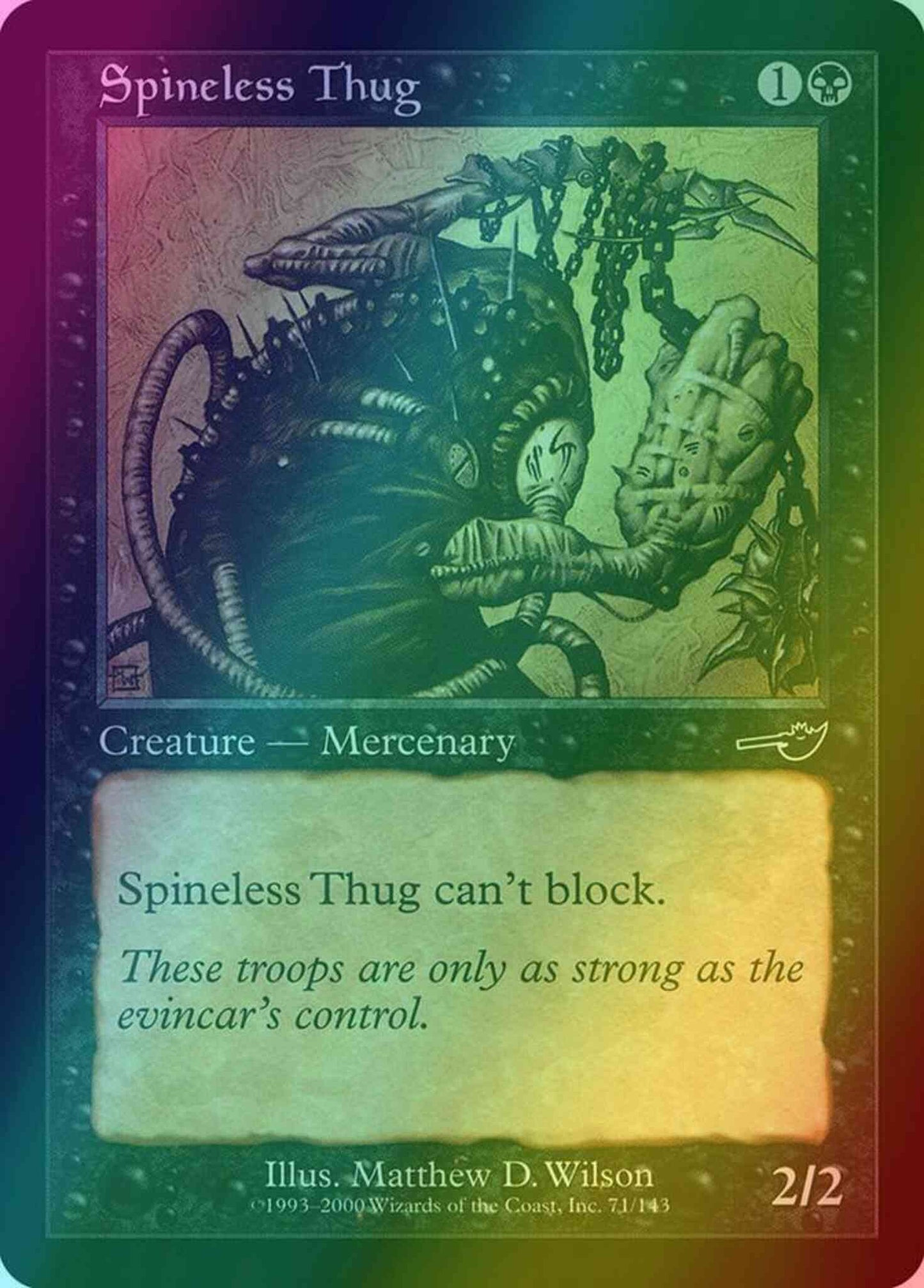 Spineless Thug [71] [Nemesis] [Foil]