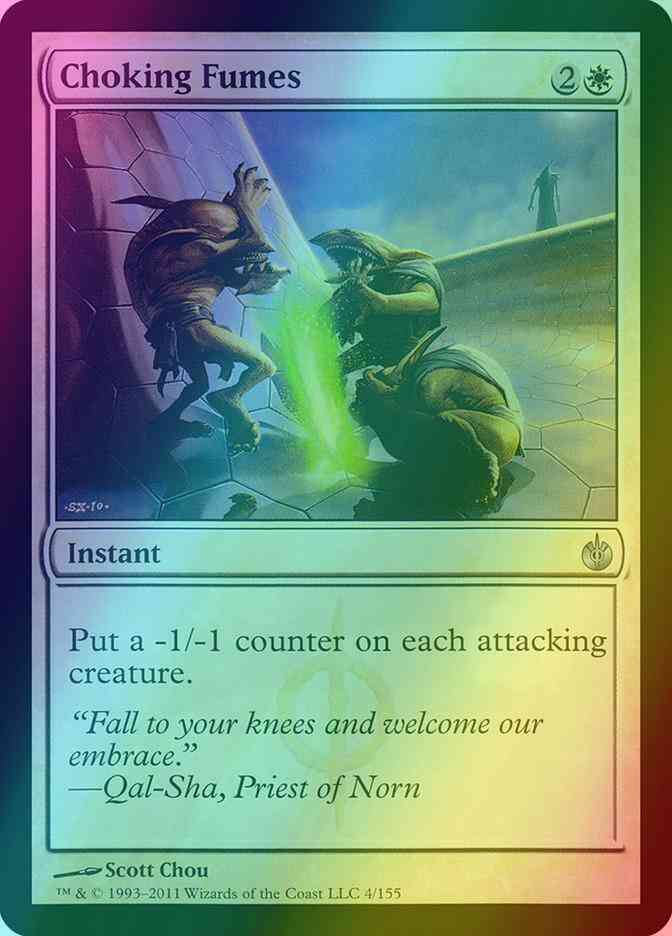 Choking Fumes [4] [Mirrodin Besieged] [Foil]