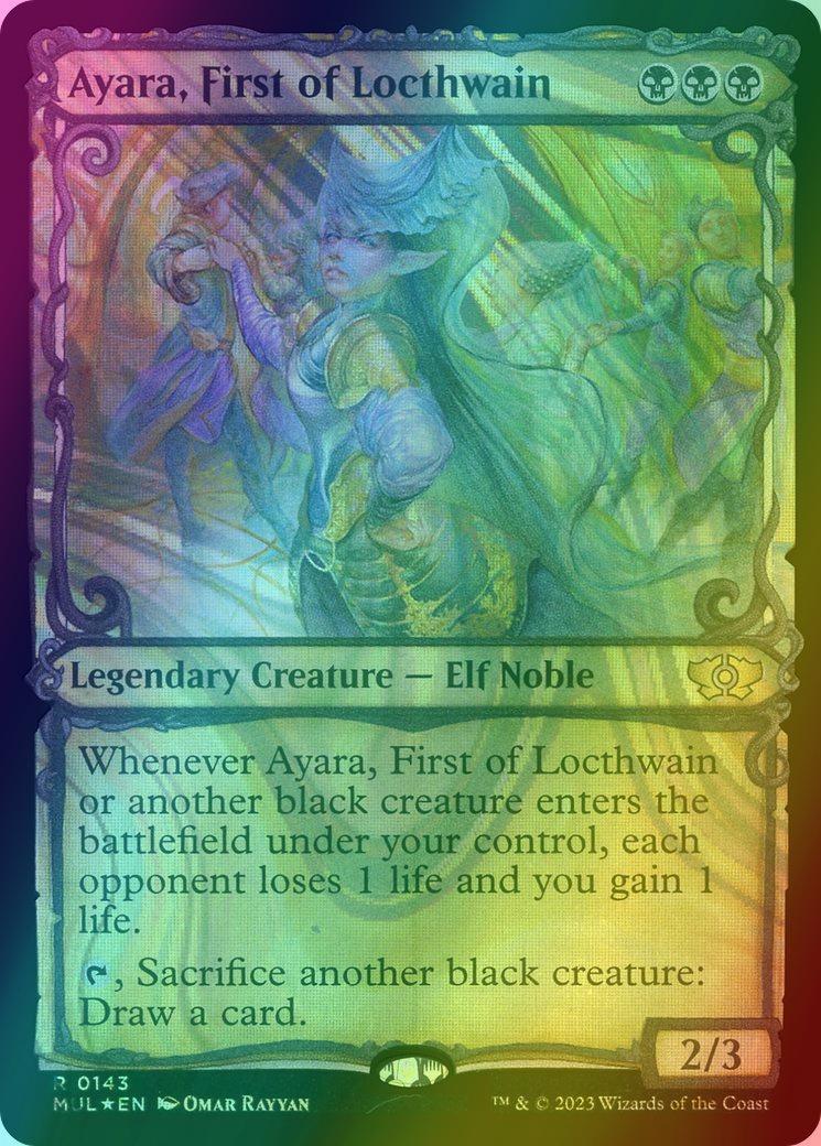 Ayara, First of Locthwain [143] [Planar Showcase] [Multiverse Legends] [Halo Foil]