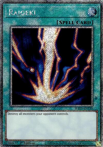 Raigeki - RA05-EN110 - Platinum Secret Rare - 1st Edition