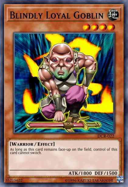 Blindly Loyal Goblin - DR1-EN184 - Common - Unlimited