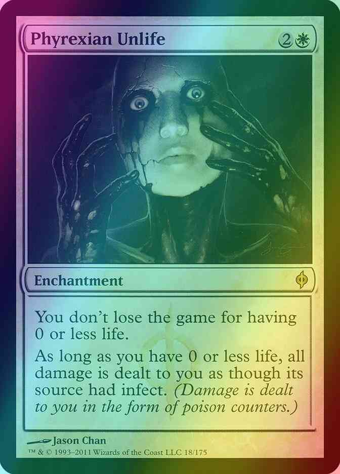 Phyrexian Unlife [18] [New Phyrexia] [Foil]