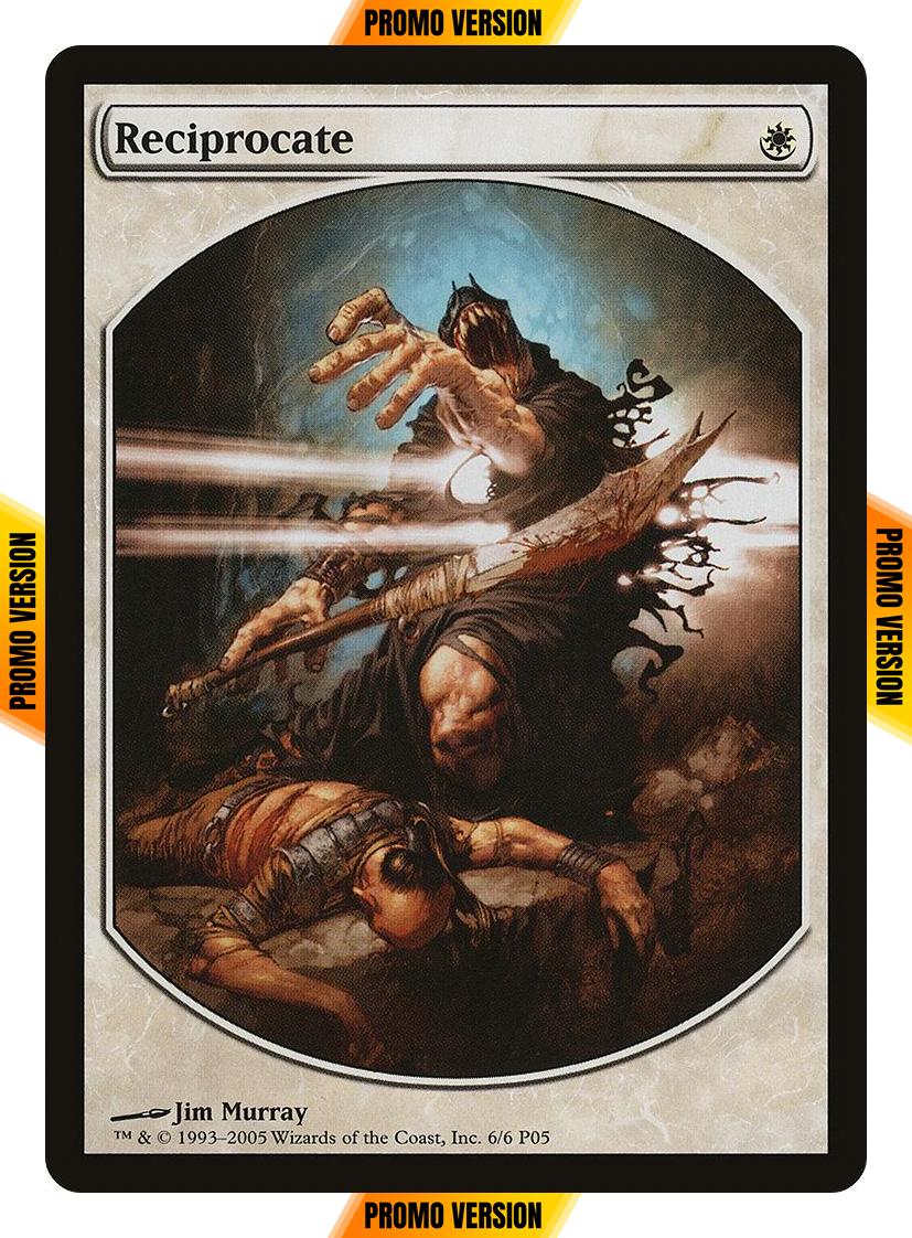 Reciprocate [6] [Magic Player Rewards 2005] [Non-Foil]