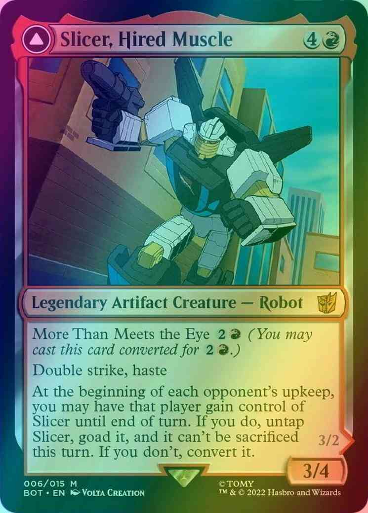 Slicer, Hired Muscle // Slicer, High-Speed Antagonist [6] [Universes Beyond: Transformers] [Foil]
