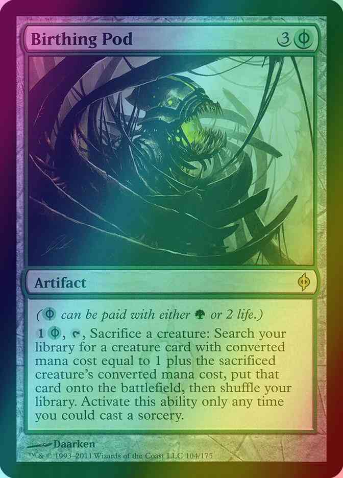 Birthing Pod [104] [New Phyrexia] [Foil]