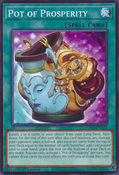 Pot of Prosperity - L26D-ENX22 - Common - 1st Edition