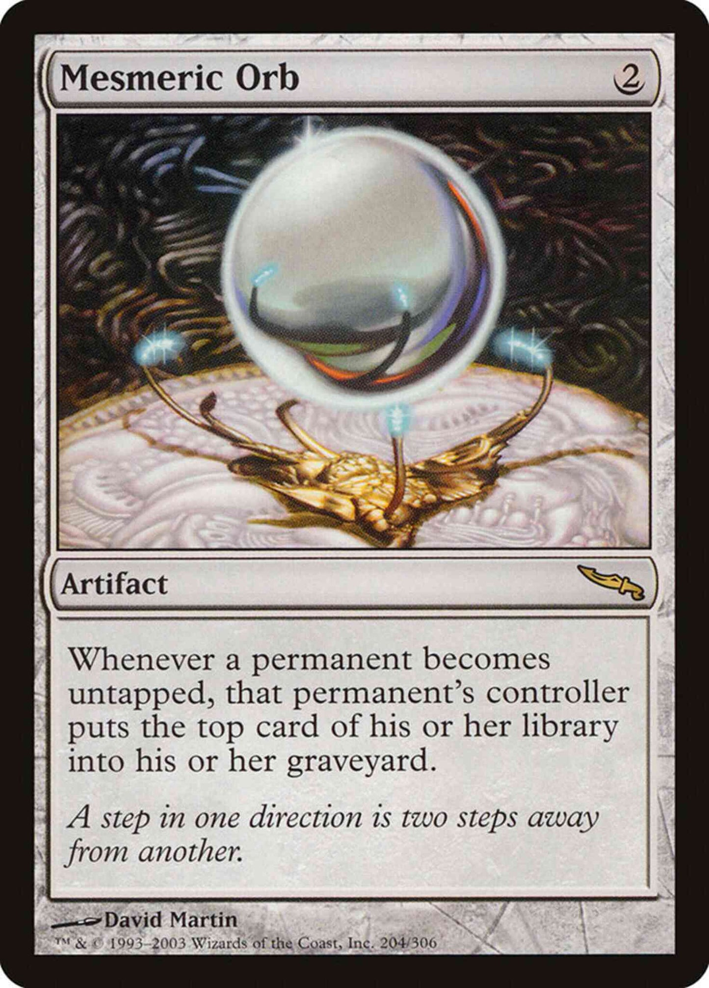 Mesmeric Orb [204] [Mirrodin] [Non-Foil]