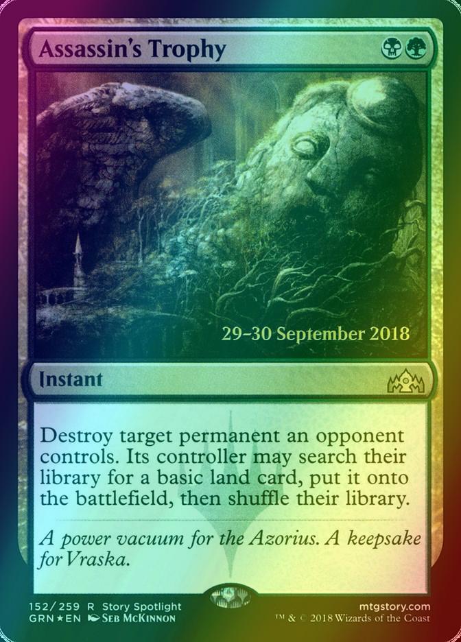 Assassin's Trophy [152s] [Guilds of Ravnica Promos] [Foil]