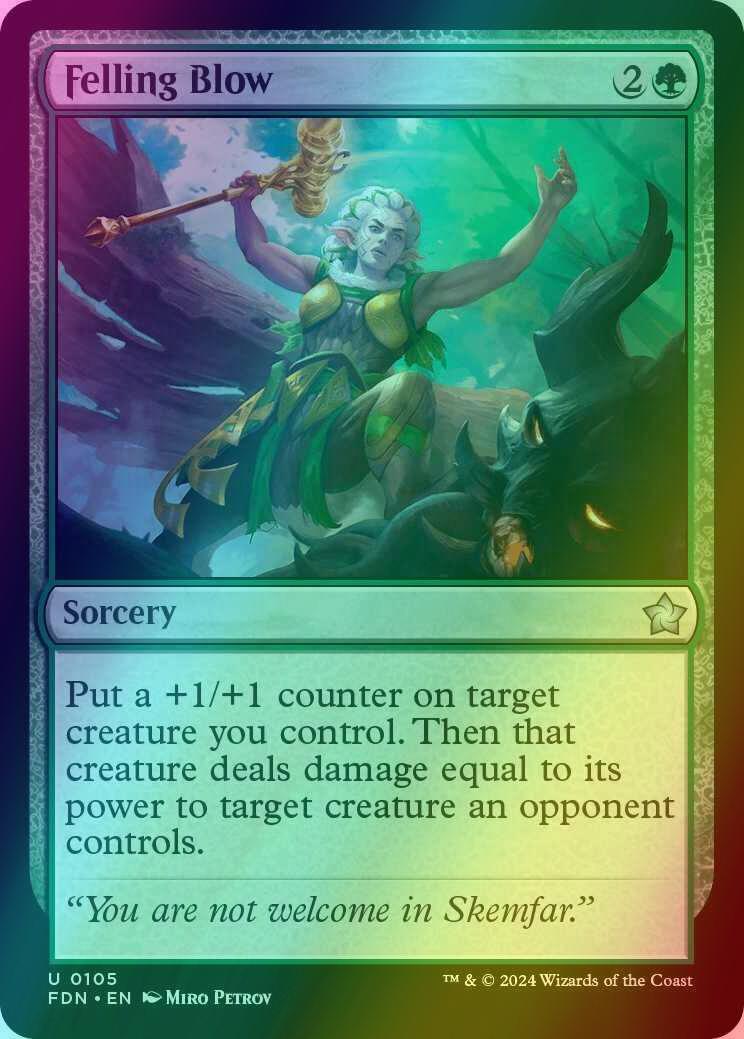Felling Blow [105] [Foundations] [Foil]