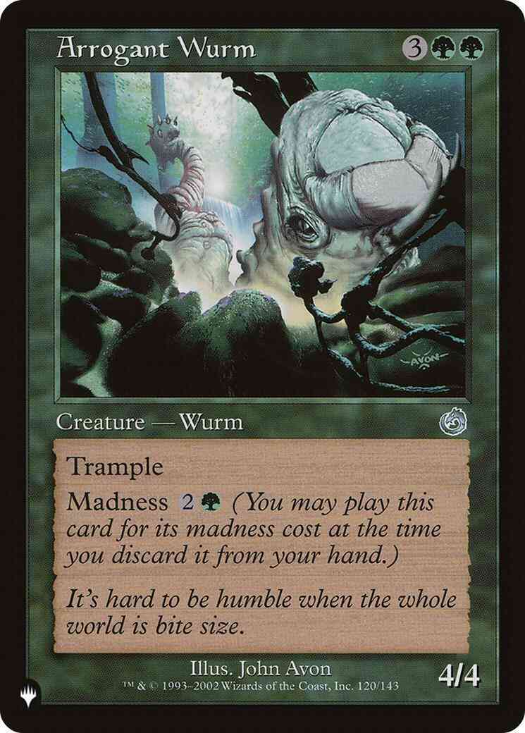 Arrogant Wurm [TOR-120] [The List] [Non-Foil]