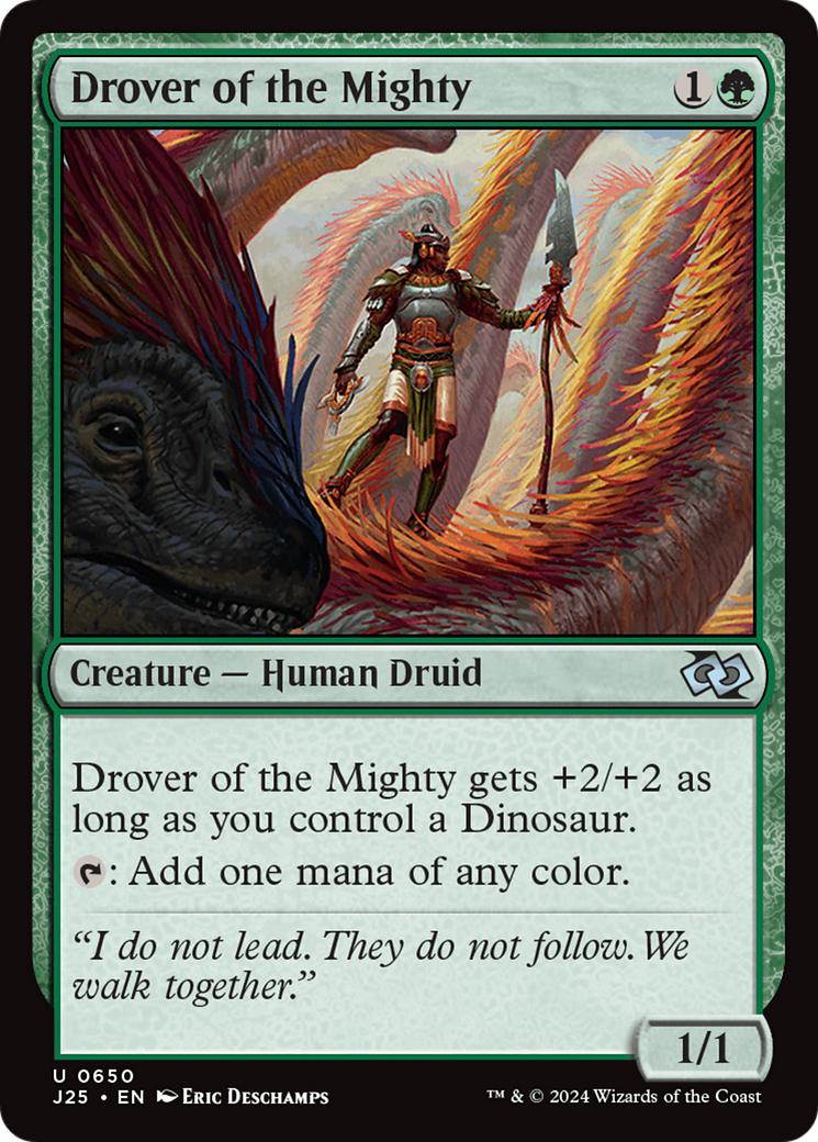 Drover of the Mighty [650] [Foundations: Jumpstart] [Non-Foil]