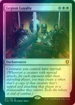Legion Loyalty [31] [Commander Legends: Battle for Baldur's Gate] [Foil]