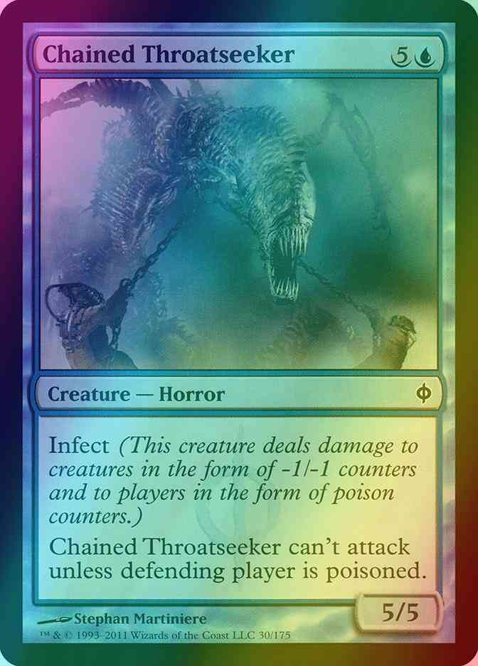 Chained Throatseeker [30] [New Phyrexia] [Foil]