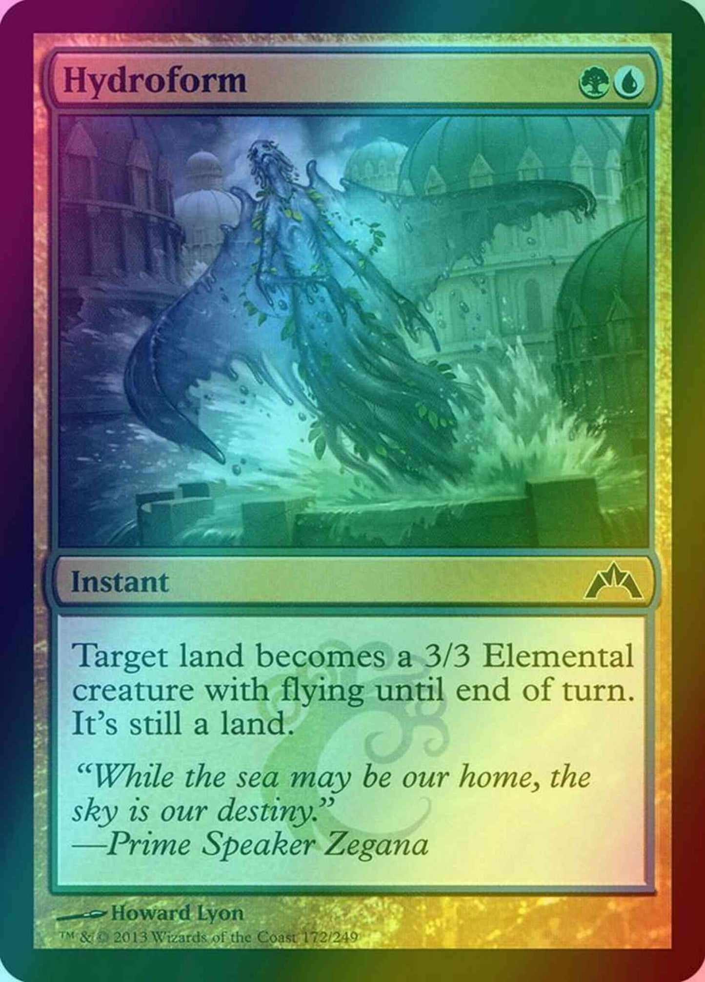 Hydroform [172] [Gatecrash] [Foil]