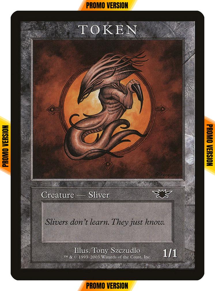 Sliver Token [03] [Magic Player Rewards 2003] [Non-Foil]