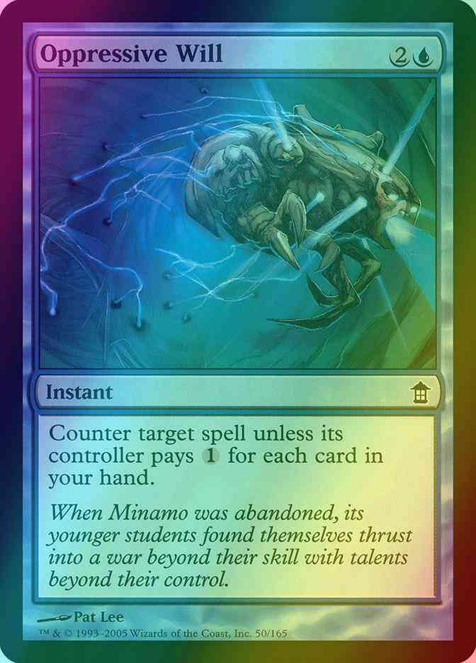 Oppressive Will [50] [Saviors of Kamigawa] [Foil]
