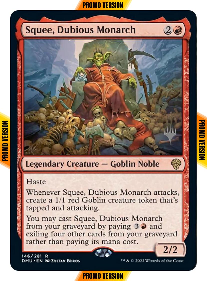 Squee, Dubious Monarch [146p] [Promo Pack] [Dominaria United: Promos] [Non-Foil]